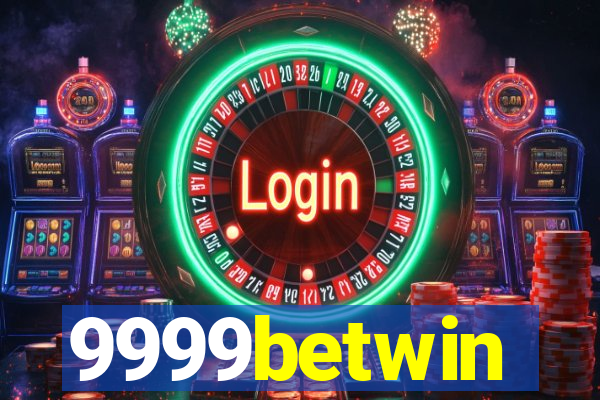 9999betwin