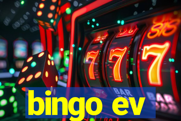 bingo ev