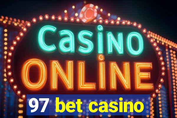 97 bet casino