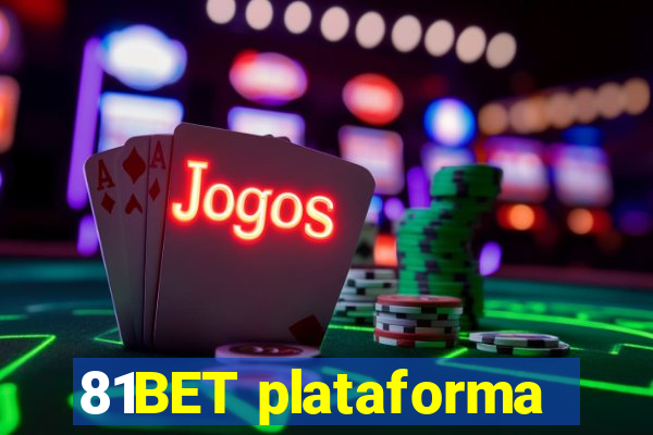 81BET plataforma