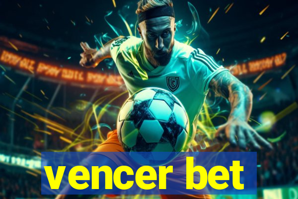 vencer bet