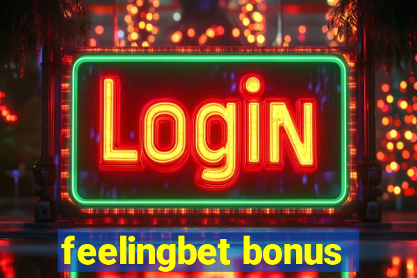 feelingbet bonus