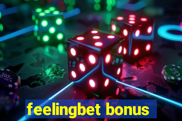 feelingbet bonus