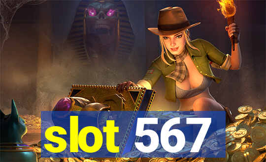 slot 567