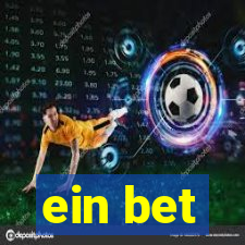 ein bet