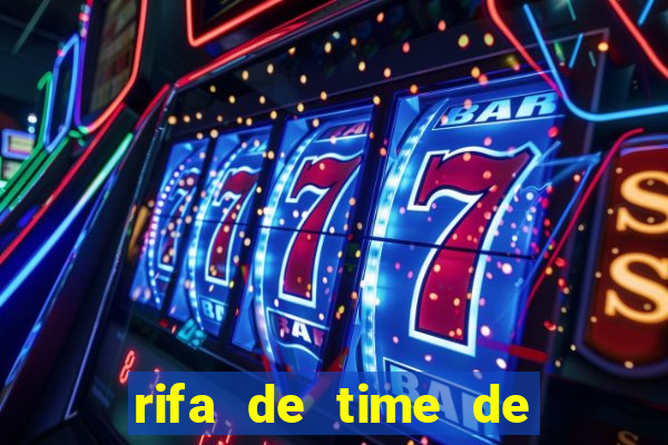 rifa de time de futebol qual sai mais