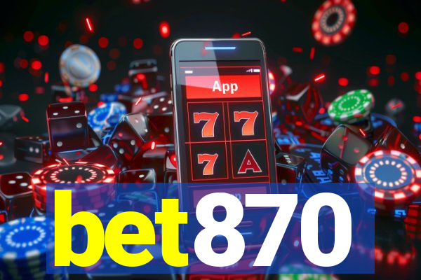 bet870