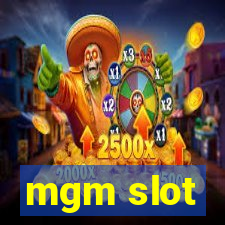 mgm slot