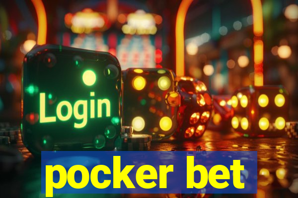 pocker bet