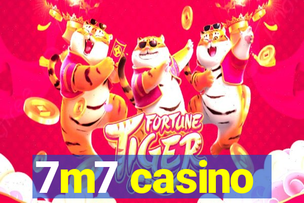 7m7 casino