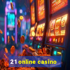 21 online casino