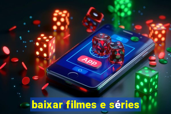 baixar filmes e séries