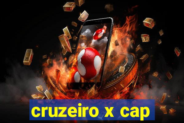 cruzeiro x cap