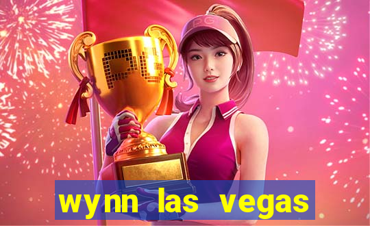 wynn las vegas casino resort