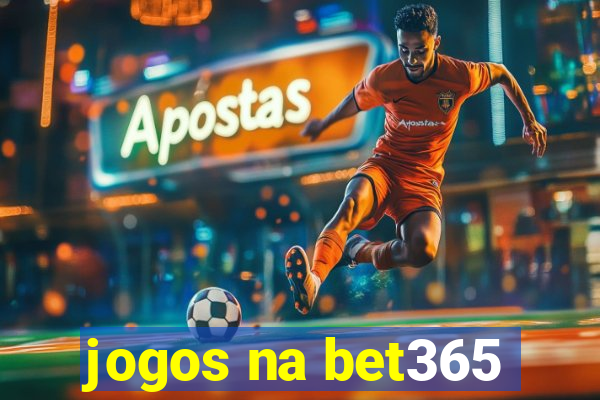 jogos na bet365