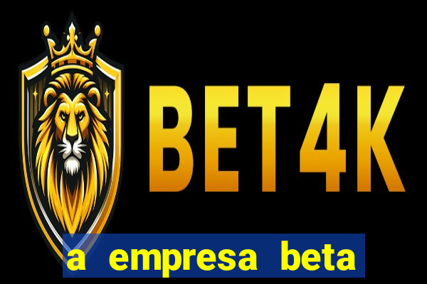 a empresa beta finalizou dezembro com 20 unidades