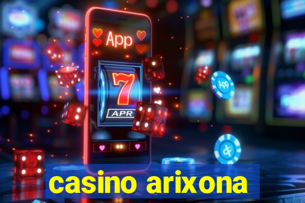 casino arixona