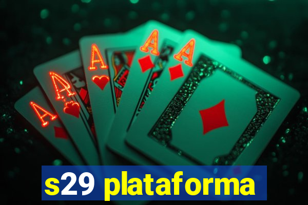 s29 plataforma