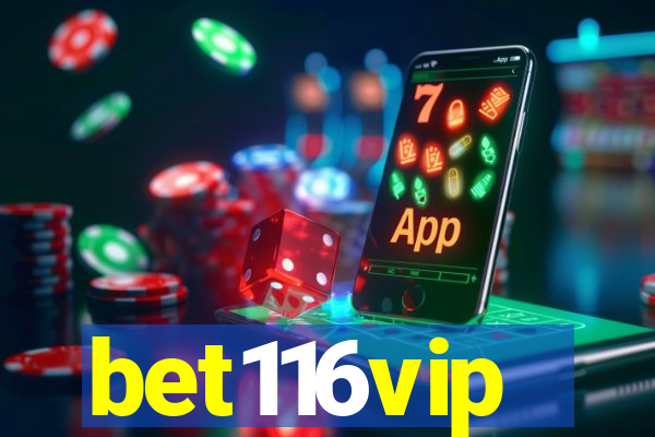 bet116vip