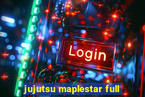 jujutsu maplestar full