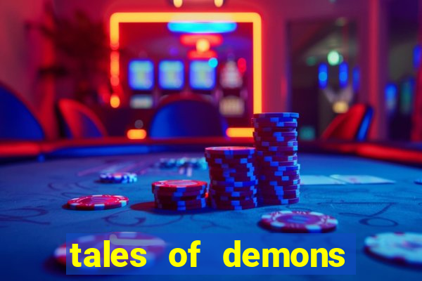 tales of demons and gods saikai