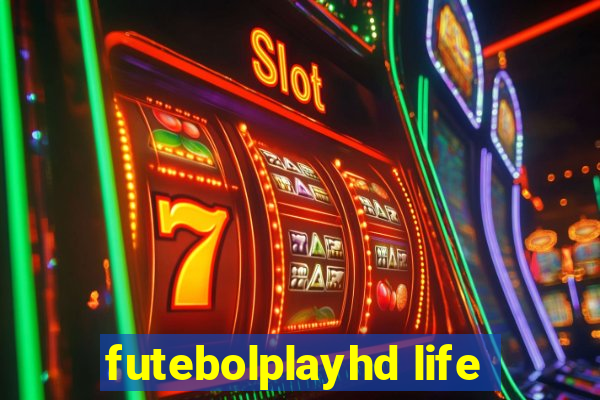 futebolplayhd life