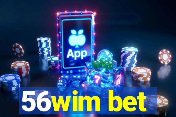 56wim bet