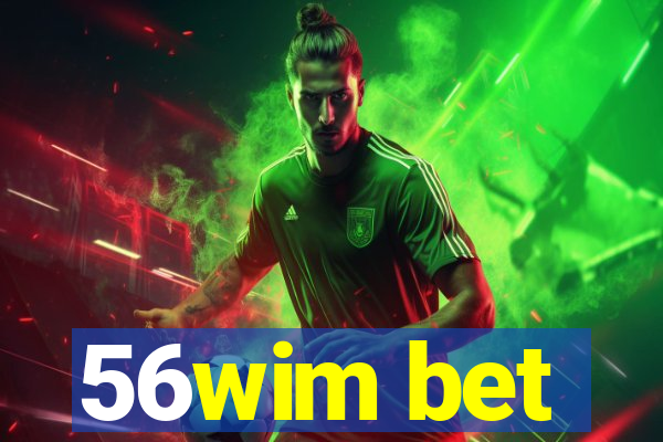 56wim bet