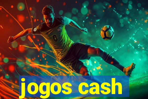 jogos cash