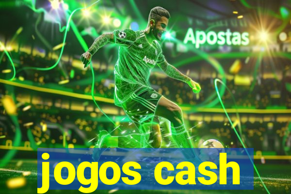 jogos cash