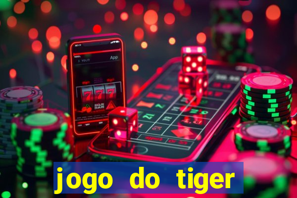 jogo do tiger fortune demo