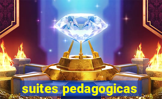 suites pedagogicas