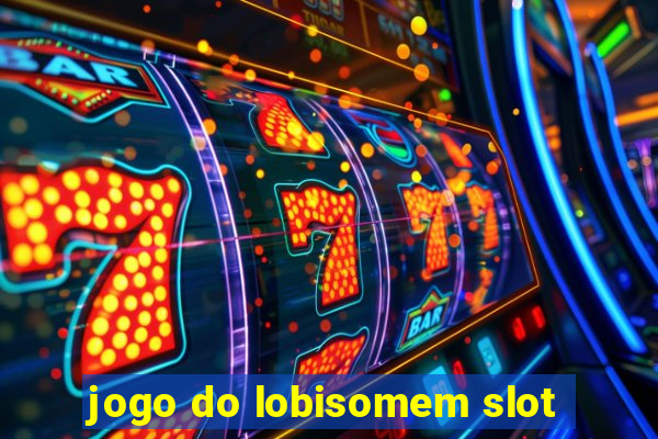 jogo do lobisomem slot