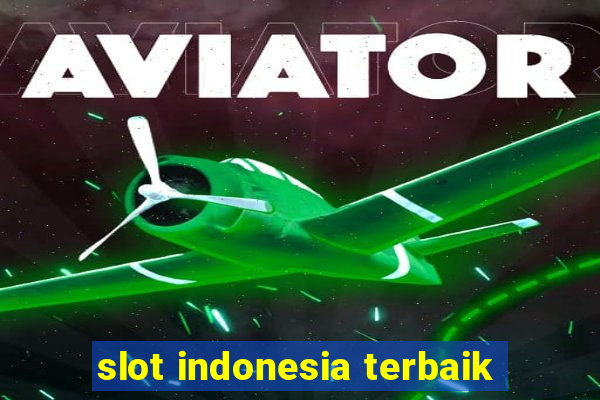 slot indonesia terbaik