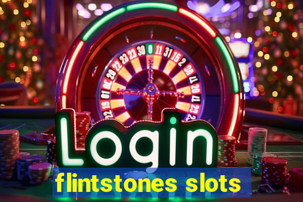 flintstones slots