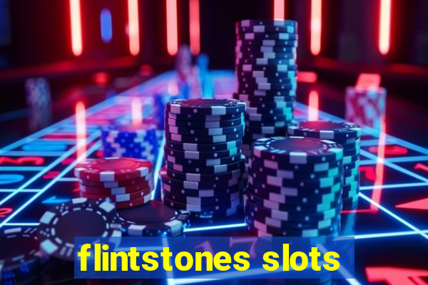 flintstones slots