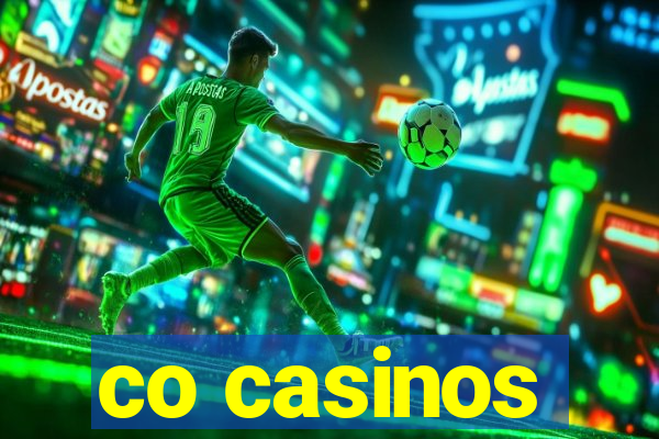 co casinos