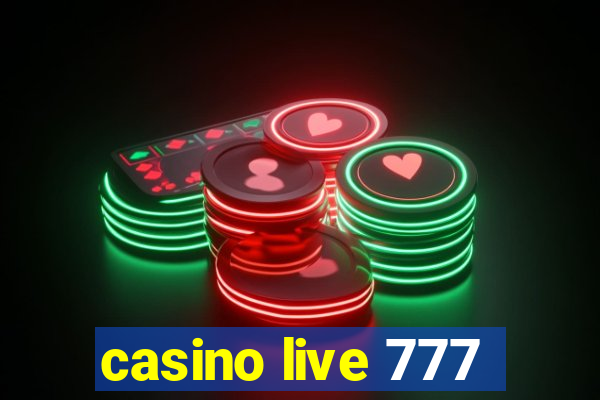 casino live 777