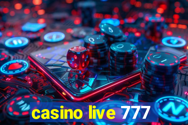 casino live 777