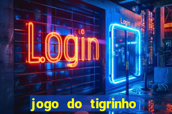 jogo do tigrinho deposito minimo 5 reais