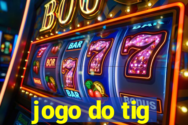 jogo do tig