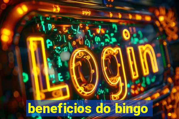 beneficios do bingo