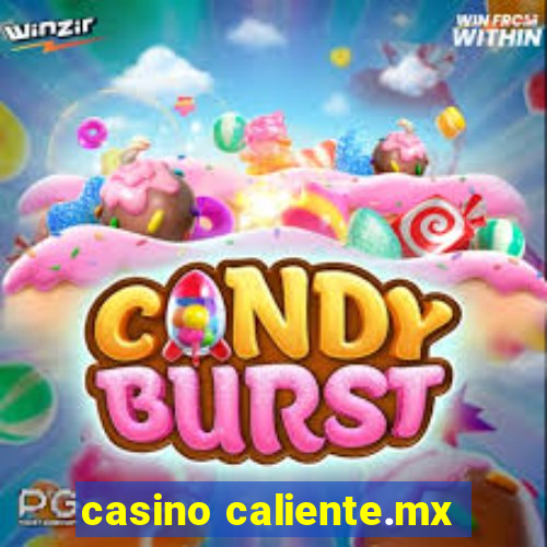 casino caliente.mx