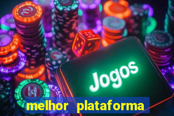 melhor plataforma para jogar tigre