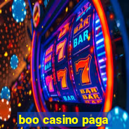 boo casino paga