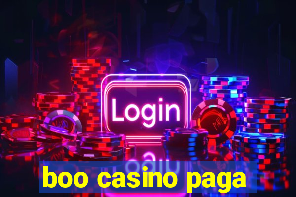 boo casino paga