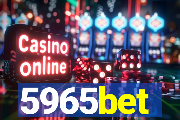 5965bet