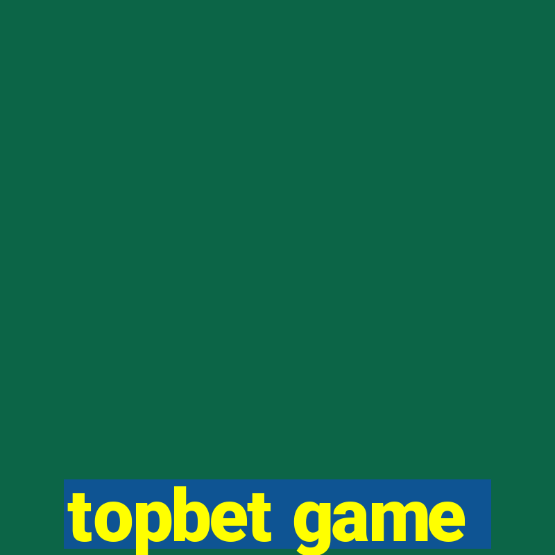 topbet game