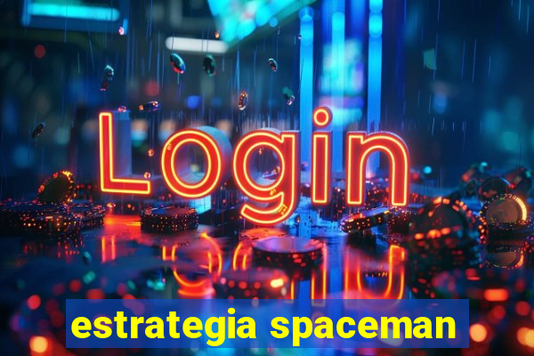 estrategia spaceman