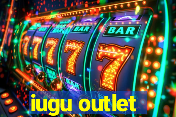 iugu outlet